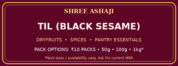 Shree Ashaji Til (Black Sesame) label